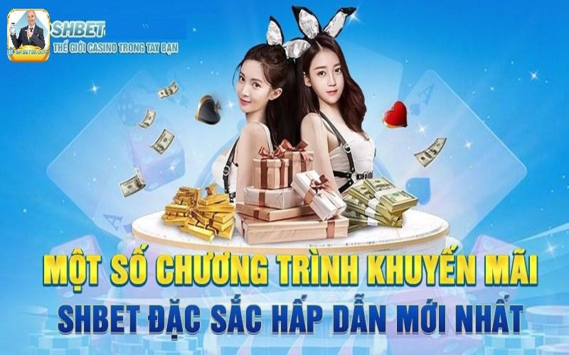 Update những khuyến mãi Shbet mới nhất